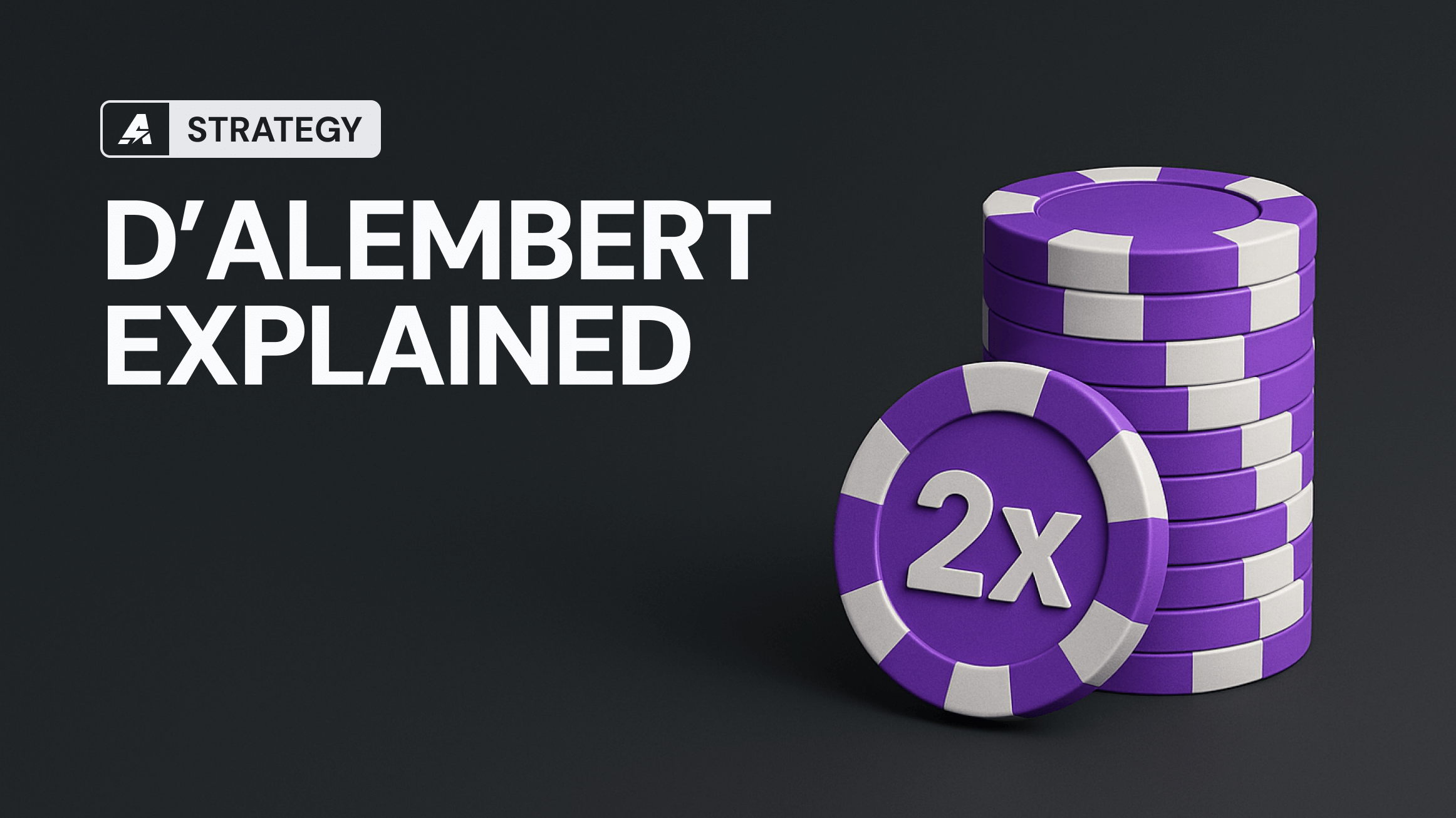 D'Alembert Strategy Explained